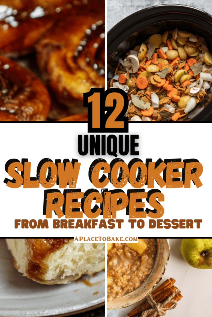 Crock-Pot recipe pin Text that reads "12 Unique Slow Cooker Recipes: From Breakfast to dessert" sits in front of three images. On the left, sticky buns, top right, a slow cooker with potatoes and carrots, on the bottom right, apple oatmeal
