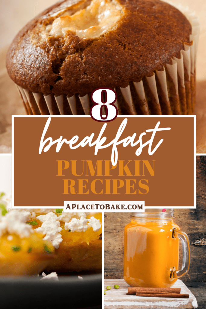 Text that reads "8 breakfast pumpkin recipes" in front of three images of a cream cheese-stuffed muffin, a smoothie, and ricotta toast.