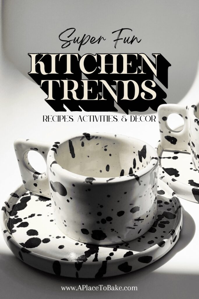 A black and white handmade ceramic mug and coaster sits in front of text that reads "Super Fun Kitchen Trends: Recipes, Activities, and Decor"