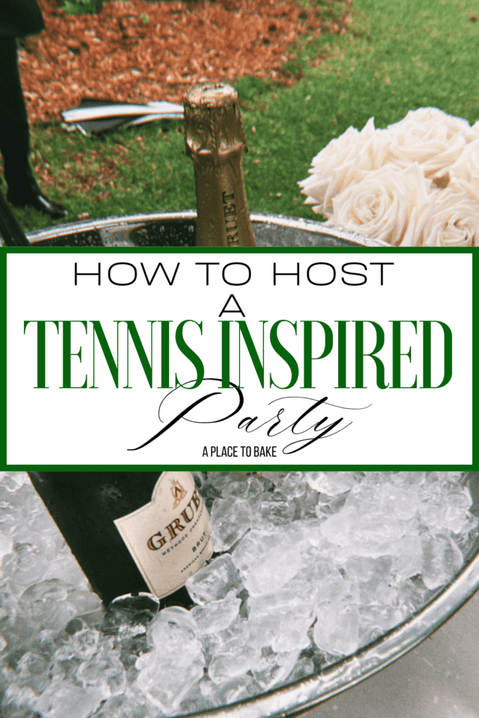 "How To Host A Tennis Inspired Party" in front of a bucket of ice with two bottles of champagne