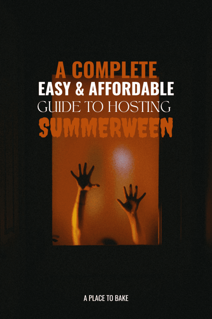 A complete, easy, and affordable guide to hosting summerween in front of an image of hands sliding down a window on a door